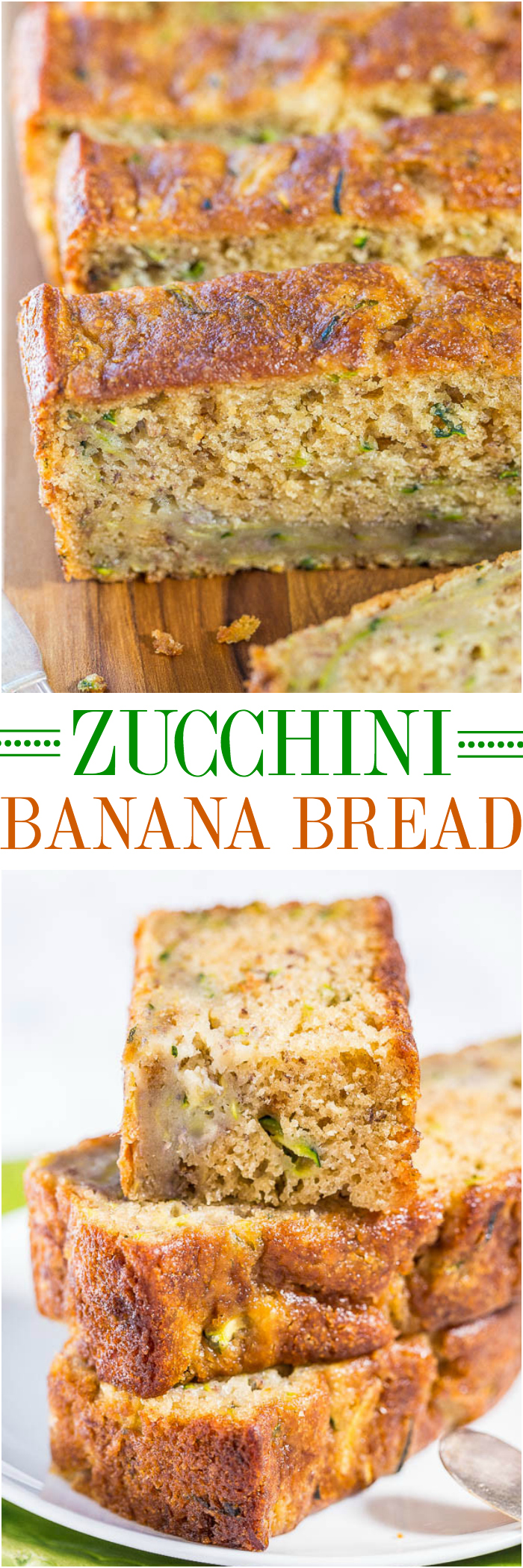 Zucchini Banana Bread - Averie Cooks