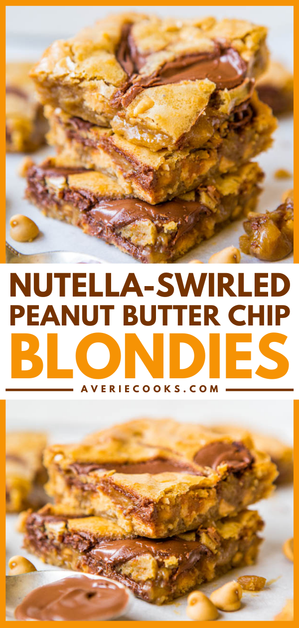 Nutella Swirled Peanut Butter Chips Blondie - Delishar