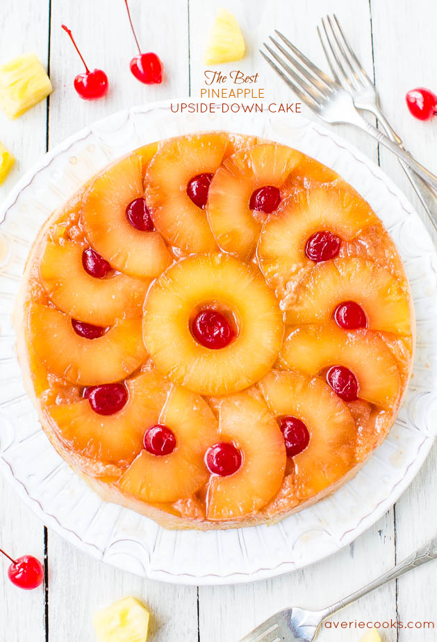 Best Ever Pineapple Upside Down Cake - Averie Cooks