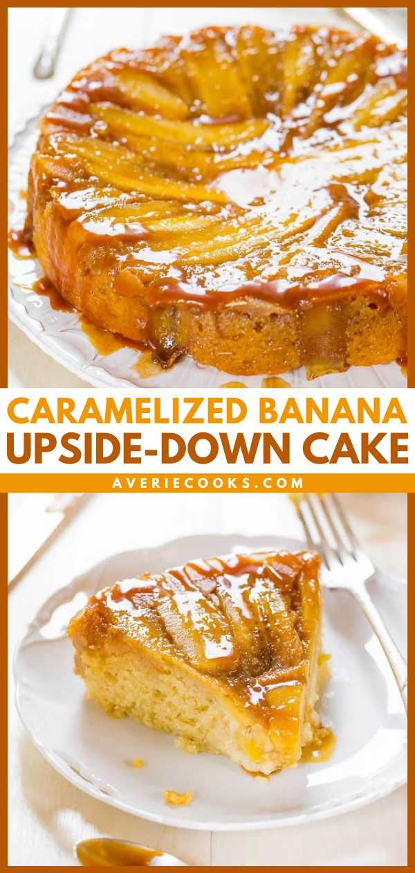 Caramelized Banana Upside-Down Cake - Averie Cooks