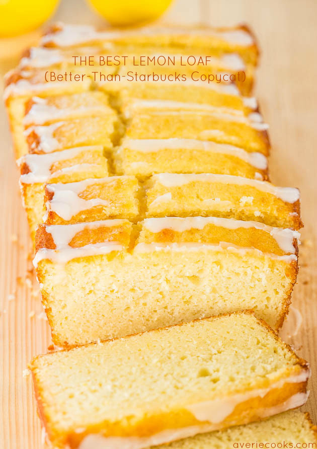 The Best Lemon Loaf (Better-Than-Starbucks Copycat) - Took years but I finally recreated it! Easy, no mixer, no cake mix, dangerously good!!