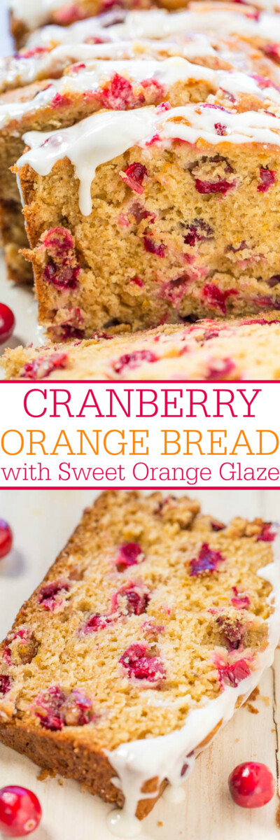 Cranberry Orange Bread (+ Sweet Orange Glaze) - Averie Cooks