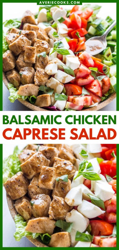 Balsamic Chicken Caprese Salad - Averie Cooks