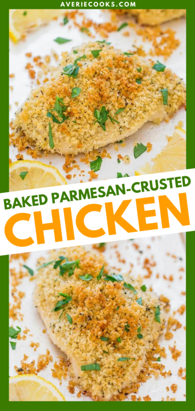 Crispy Baked Parmesan Crusted Chicken - Averie Cooks