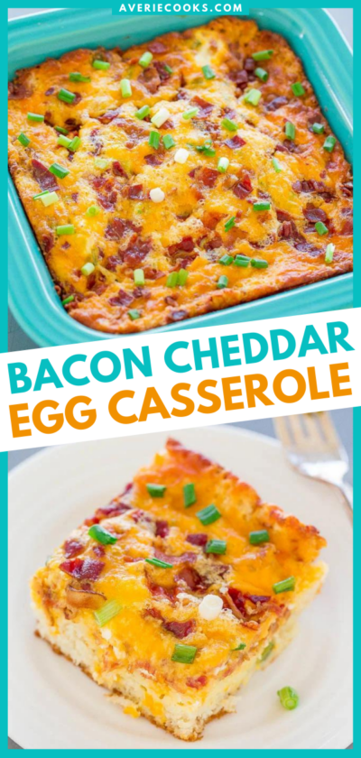 Cheesy Egg Casserole with Bacon (Super Easy!) - Averie Cooks