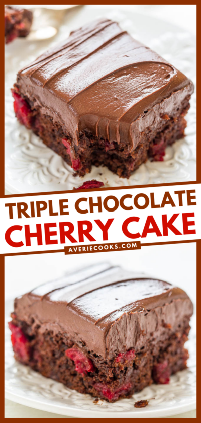 Triple Chocolate Cherry Cake - Averie Cooks