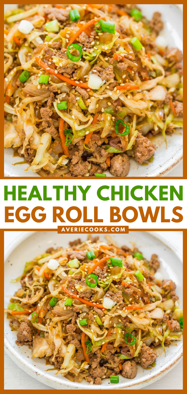 15-Minute Chicken Egg Roll in a Bowl - Averie Cooks