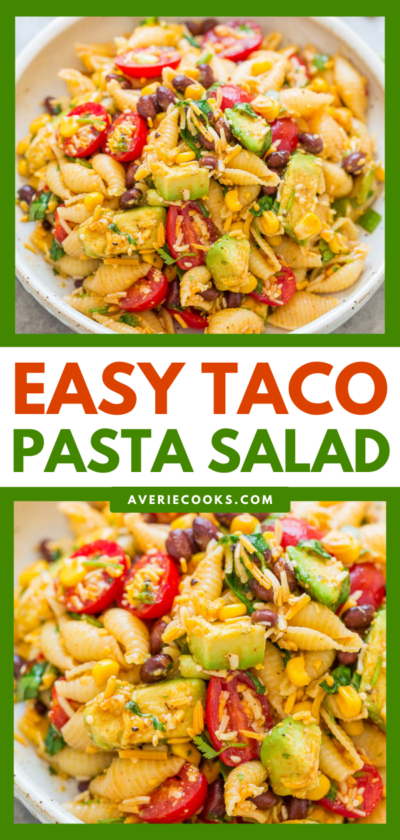 Easy Taco Pasta Salad Recipe - Averie Cooks