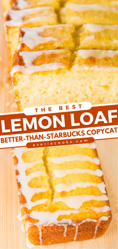 Copycat Starbucks Lemon Loaf (+ Lemon Glaze) - Averie Cooks