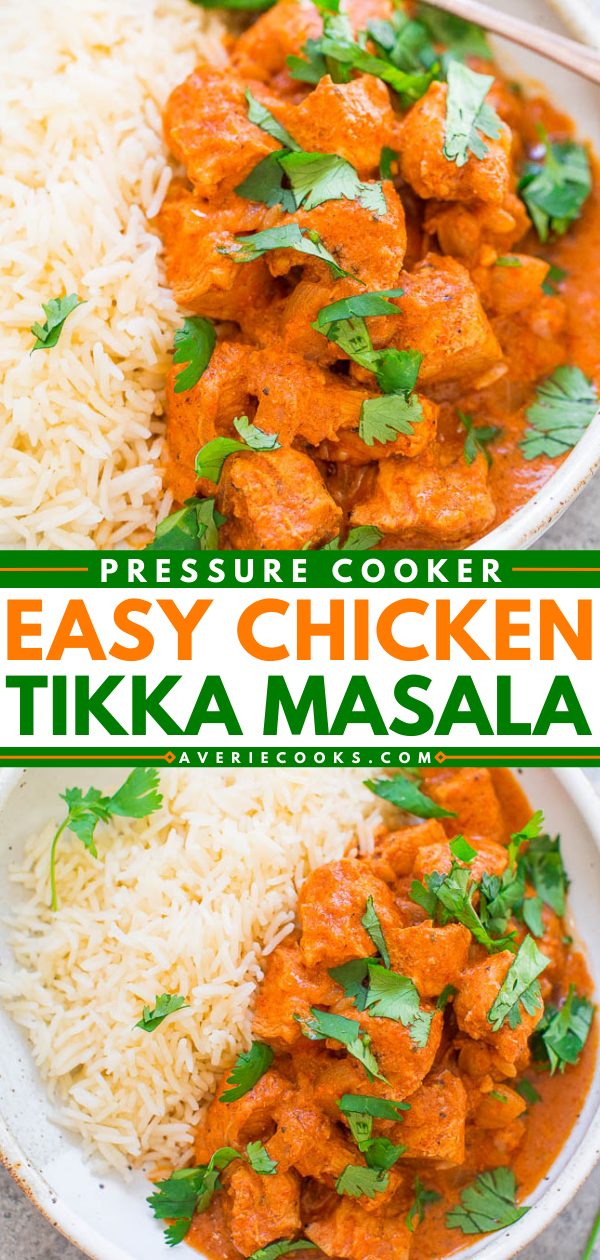 Instant Pot Chicken Tikka Masala (+ Slow Cooker Option) - Averie Cooks