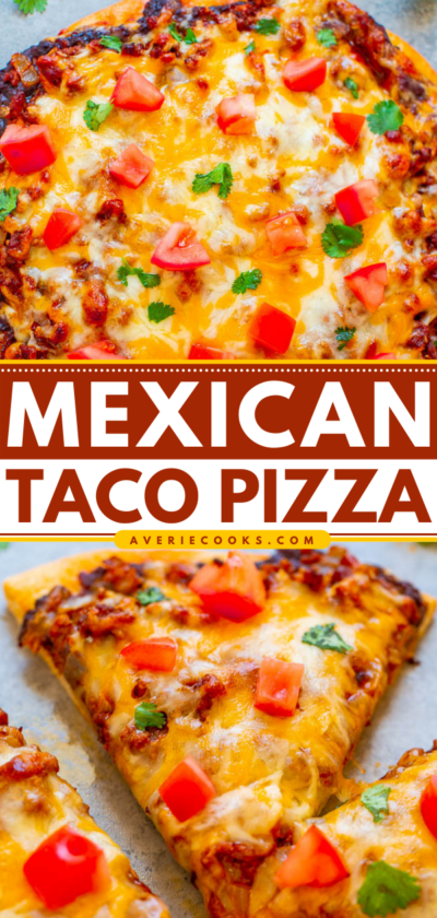 20-Minute Taco Pizza Recipe - Averie Cooks