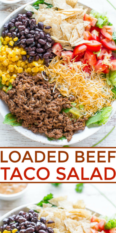 Loaded Beef Taco Salad (with Cilantro-Lime Dressing!) - Averie Cooks
