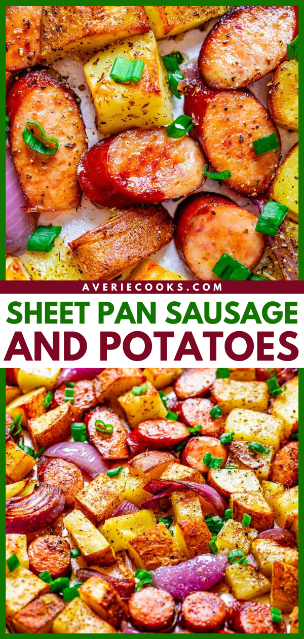Sheet Pan Sausage and Potatoes — This EASY sheet pan sausage dinner with just 5 ingredients can be made with your pre-cooked sausage of choice and is ready in 45 minutes!! Hearty comfort food with tons of FLAVOR and the recipe is super customizable!!