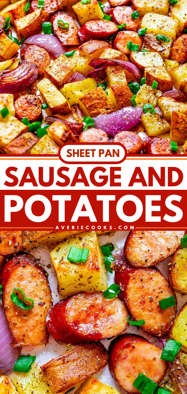 Sheet Pan Sausage and Potatoes — This EASY sheet pan sausage dinner with just 5 ingredients can be made with your pre-cooked sausage of choice and is ready in 45 minutes!! Hearty comfort food with tons of FLAVOR and the recipe is super customizable!!