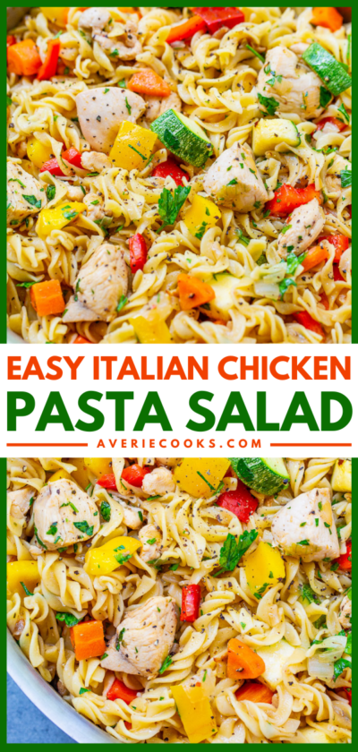 Easy Italian Chicken Pasta Salad - Averie Cooks