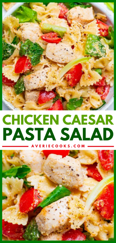 Chicken Caesar Pasta Salad - Averie Cooks