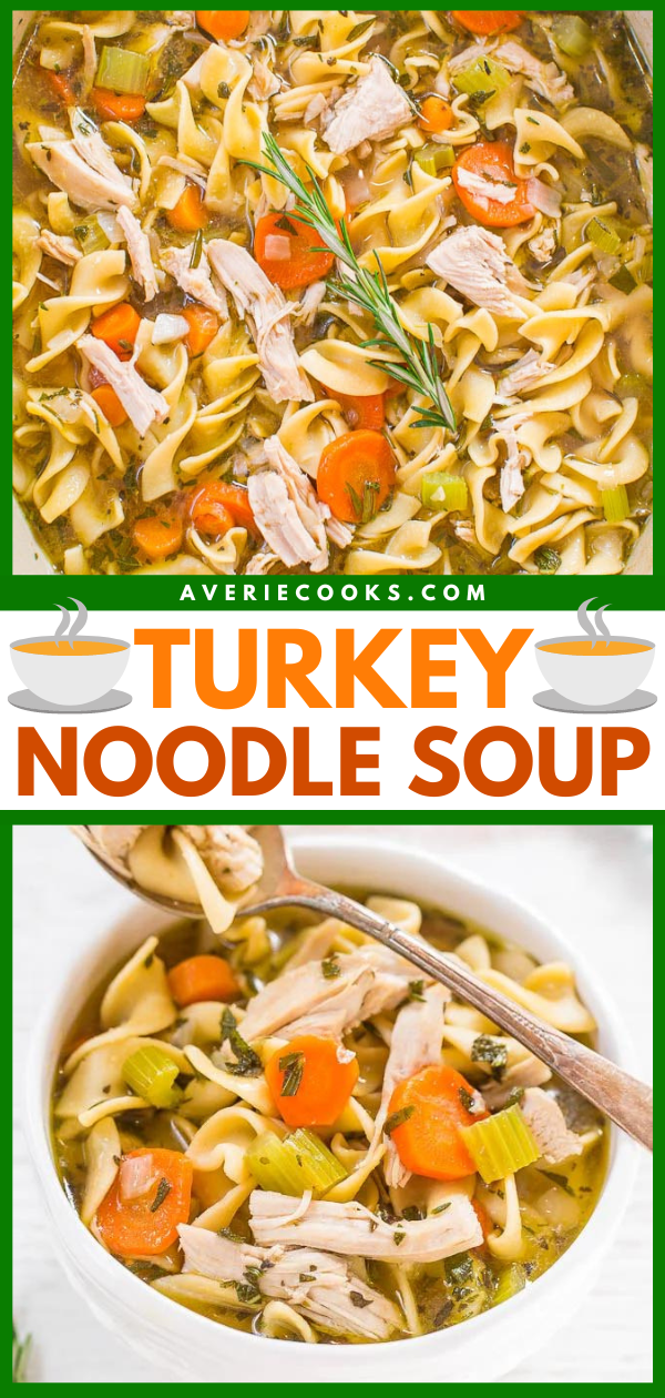 30 Minute Leftover Turkey Noodle Soup - 31