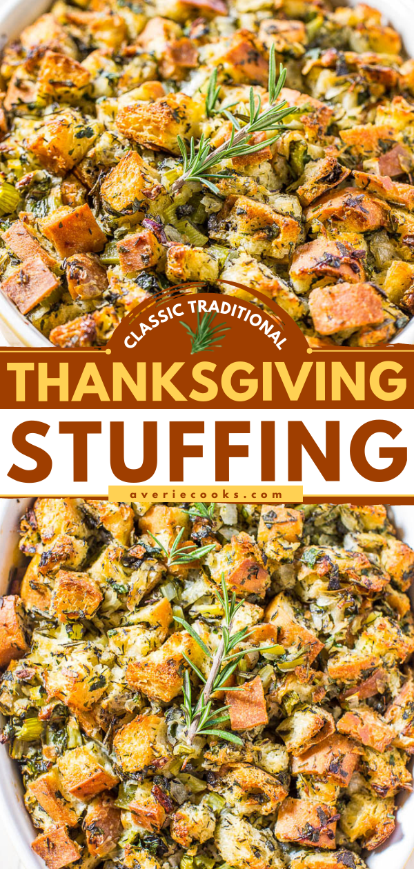 A dish of classic Thanksgiving stuffing garnished with a sprig of rosemary. The image includes text labels indicating "Classic Traditional Thanksgiving Stuffing" from the website averiecooks.com.