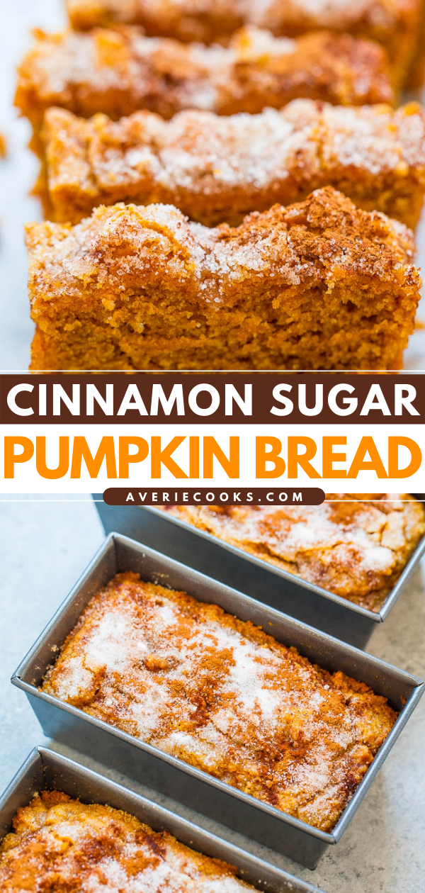 A close-up of cinnamon sugar pumpkin bread, showcasing a crumbly, sugared topping and a moist texture. Mini loaves are displayed in metal pans. Text reads: "Cinnamon Sugar Pumpkin Bread.