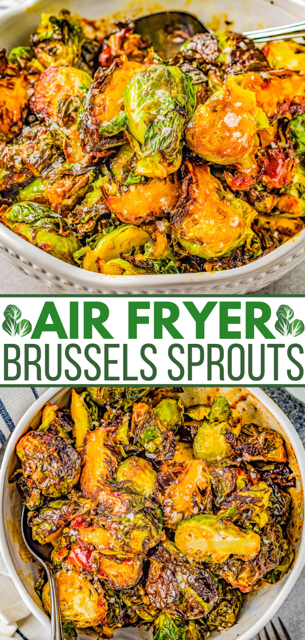 Air Fryer Brussels Sprouts {Fast & Crispy!} –
