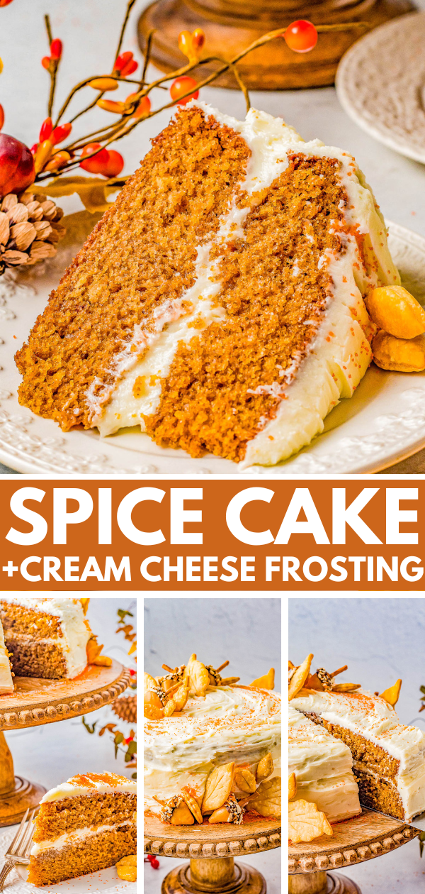 A slice of spice cake with cream cheese frosting on a white plate, decorated with fall-themed items. Below, three additional images display the whole cake on a stand, topped with apple slices. Text reads "Spice Cake + Cream Cheese Frosting.