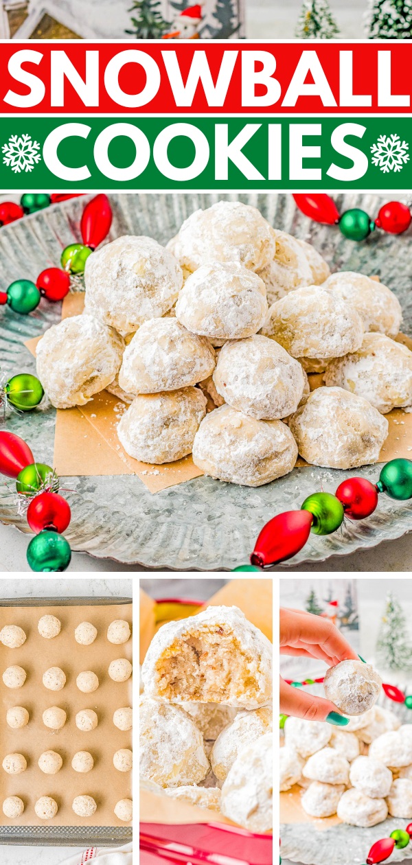 A pile of snowball cookies on a plate surrounded by colorful ornaments, with smaller images showing cookie preparation and a close-up of a bitten cookie.