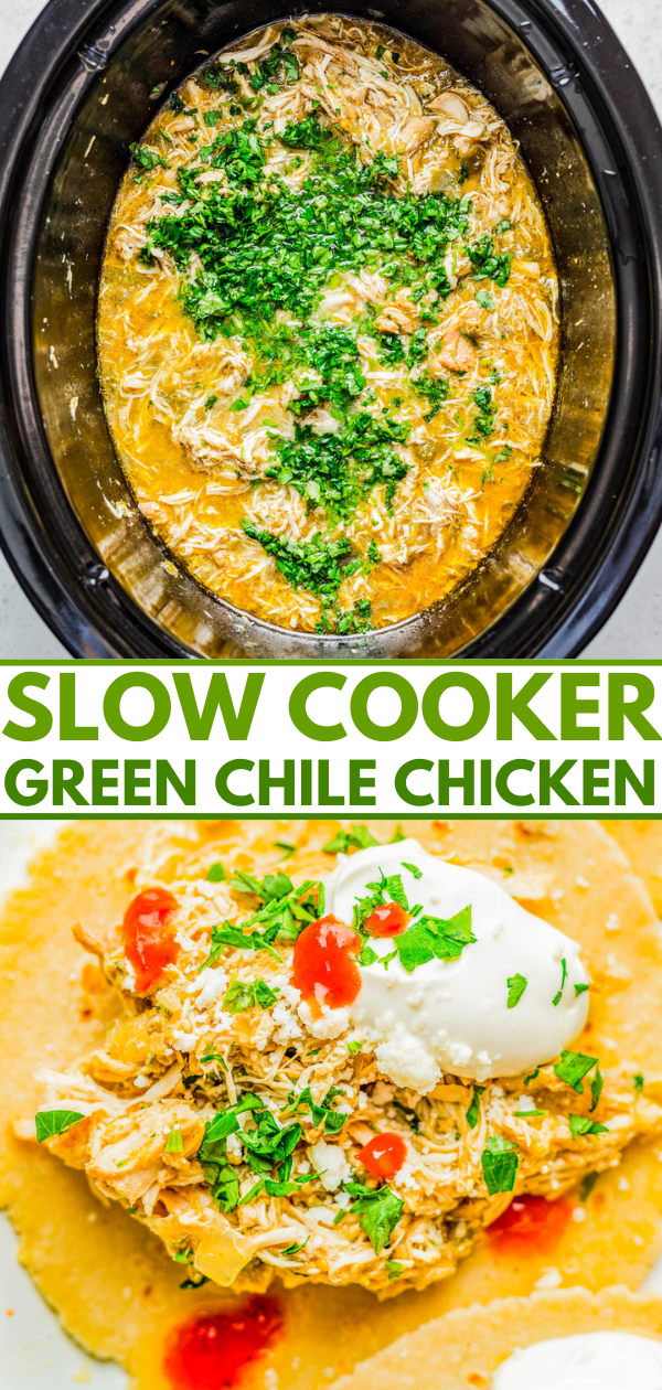 Slow Cooker Green Chile Chicken Pinterest image with two pictures of the chicken.