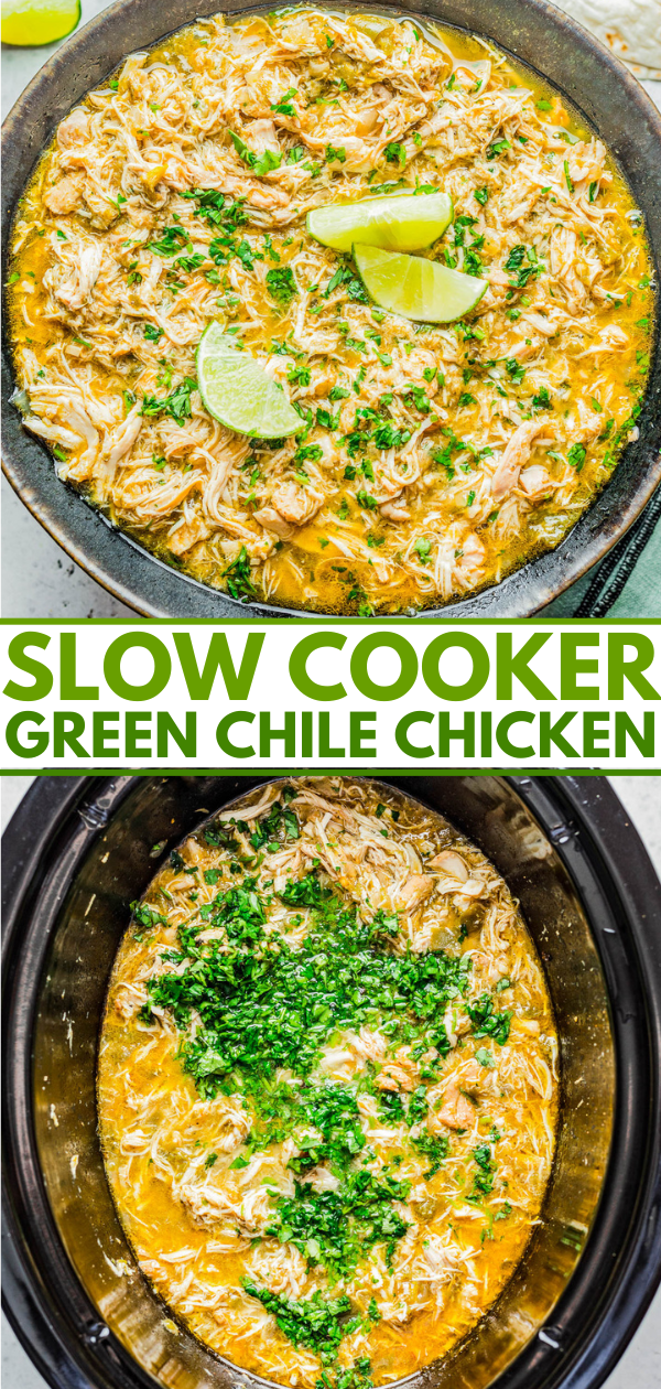 Slow Cooker Green Chile Chicken Pinterest image with two pictures of the chicken.