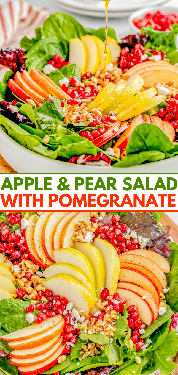 A vibrant salad with apple slices, pear slices, pomegranate seeds, mixed greens, nuts, and dressing being drizzled on top. Text reads "Apple & Pear Salad with Pomegranate.