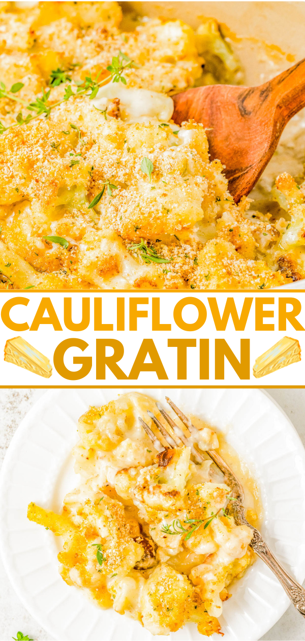 Wooden spoon serving cauliflower gratin in a baking dish above a plated portion on a white plate with a fork. Text overlay reads "Cauliflower Gratin.