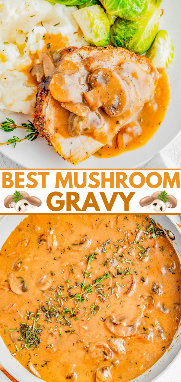 Quick and Easy Mushroom Gravy  No Drippings   - 38