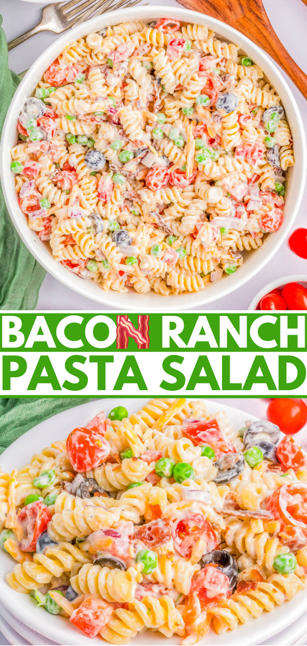 Two bowls filled with bacon ranch pasta salad, garnished with sliced tomatoes and peas. The text 