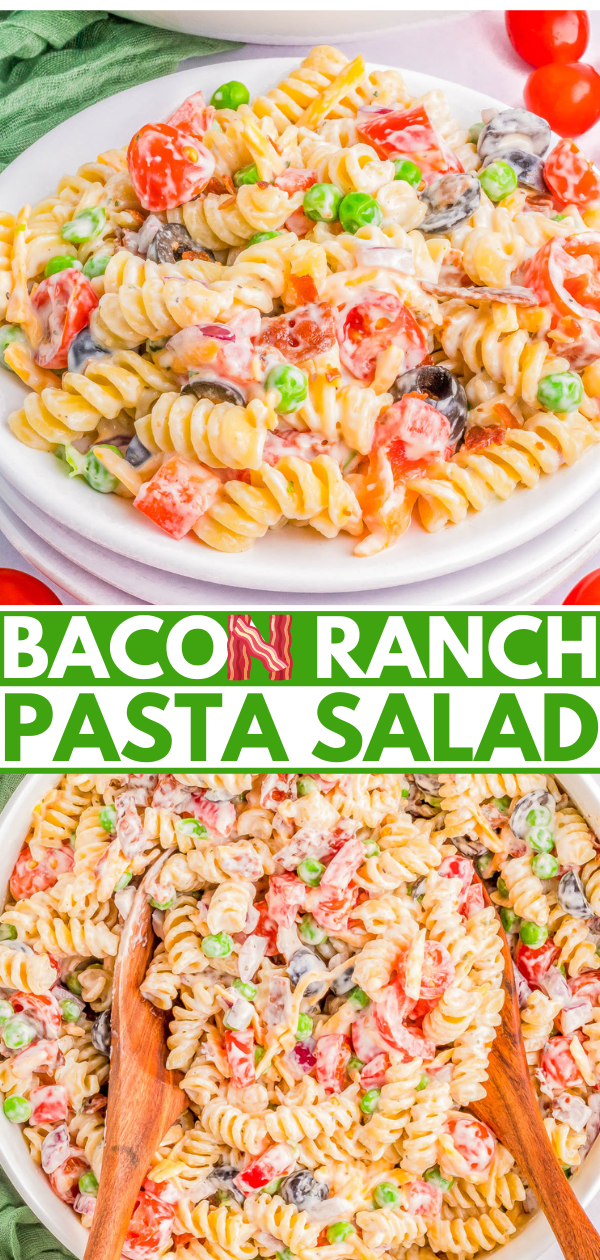 A bowl of bacon ranch pasta salad with spiral pasta, peas, diced tomatoes, and a creamy dressing. Text in the image reads 