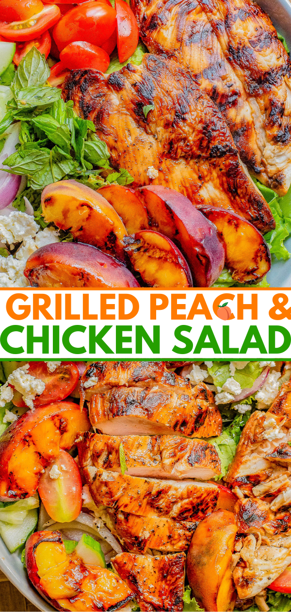 A close-up of a grilled peach and chicken salad with fresh vegetables, including tomatoes and leafy greens. The dish is brightly colored and presented in a bowl. Text reads "Grilled Peach & Chicken Salad.