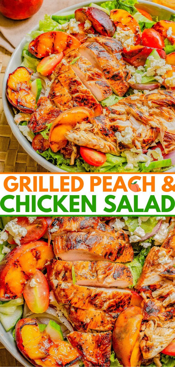 A bowl of grilled peach and chicken salad with mixed greens, sliced peaches, grilled chicken strips, and crumbled cheese on top. Text overlay reads "Grilled Peach & Chicken Salad".