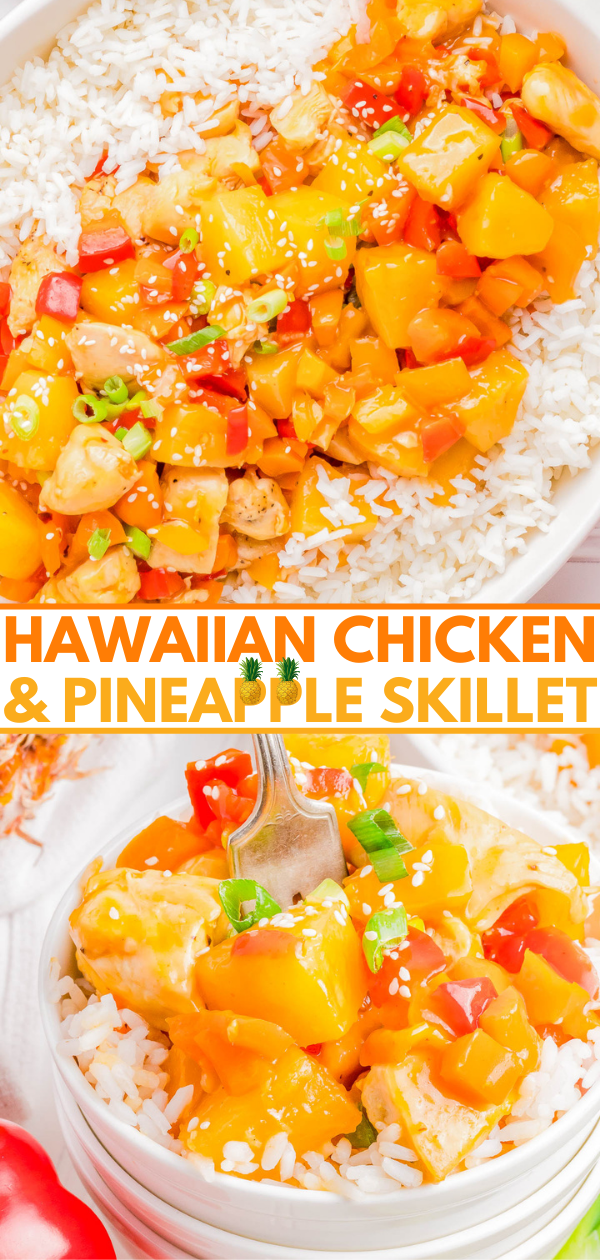 A close-up of Hawaiian chicken and pineapple skillet served over white rice, garnished with green onions and sesame seeds. Orange and red bell peppers are mixed into the dish.