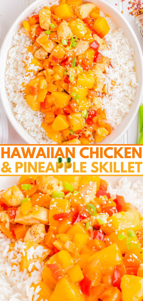 Close-up of a dish labeled "Hawaiian Chicken & Pineapple Skillet" featuring chicken, pineapple, red bell peppers, and green onions served over white rice.