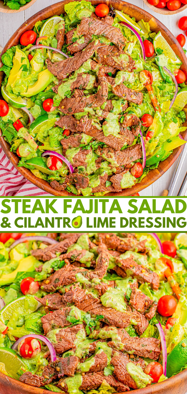 Close-up of a steak fajita salad topped with sliced steak, cherry tomatoes, red onion, avocado, and cilantro lime dressing, presented on a wooden platter. Text reads: 