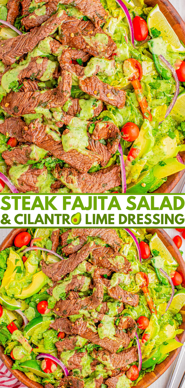 A salad topped with sliced steak, avocados, cherry tomatoes, red onion, and a cilantro lime dressing, presented in a wooden bowl. Text overlay reads 