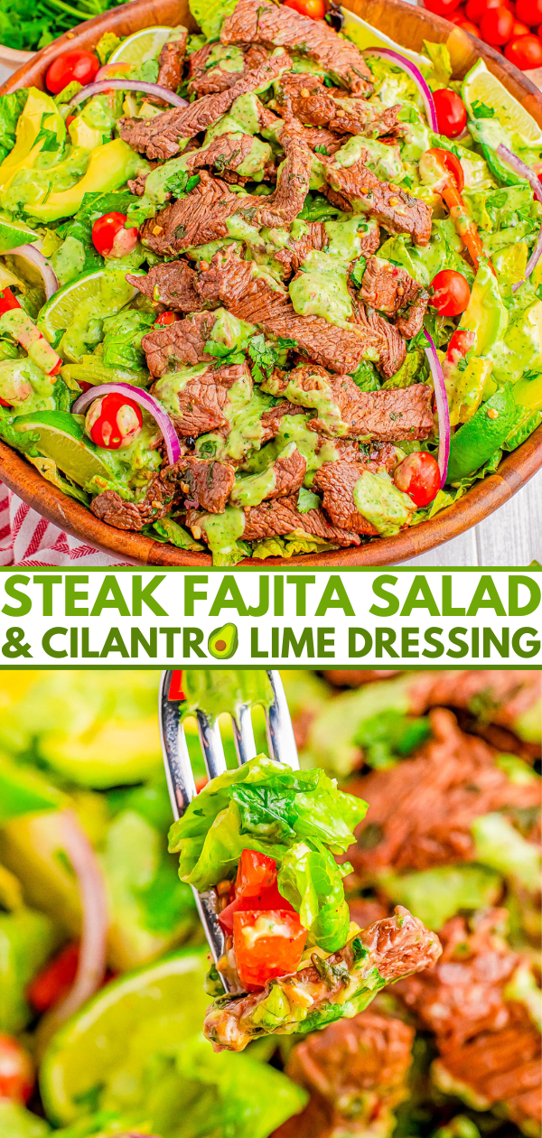 A bowl of steak fajita salad with sliced avocado, cherry tomatoes, and red onions, topped with cilantro lime dressing. Below, a fork holds a bite of the salad. Text reads: "Steak Fajita Salad & Cilantro Lime Dressing.