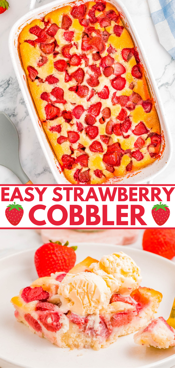 A strawberry cobbler in a baking dish, topped with fresh strawberries, and a serving plated with ice cream.