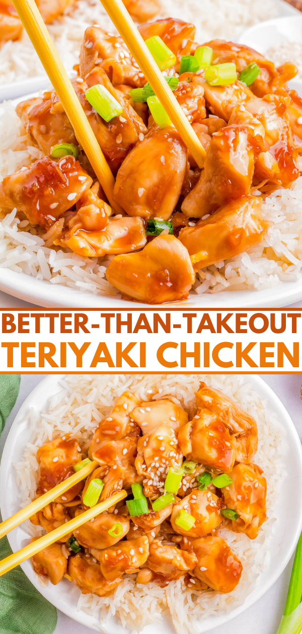 Two plates of teriyaki chicken garnished with green onions and sesame seeds, served over rice, are shown. Chopsticks are placed on one of the plates. The text reads "Better-Than-Takeout Teriyaki Chicken.