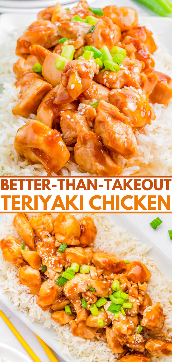 Two servings of teriyaki chicken over rice, garnished with sesame seeds and chopped green onions. Text overlay reads "Better-Than-Takeout Teriyaki Chicken.