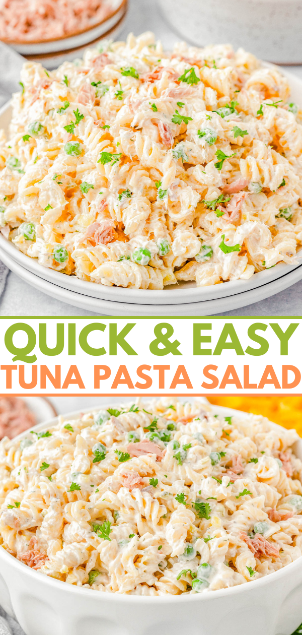 A bowl of tuna pasta salad with curly pasta, peas, and a creamy dressing, garnished with parsley. Text overlay reads, "Quick & Easy Tuna Pasta Salad.