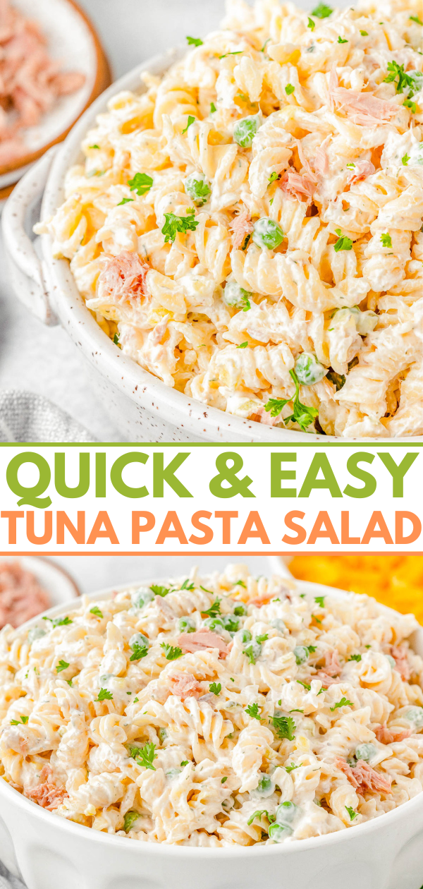 A bowl of pasta salad with chunks of tuna, garnished with parsley. Text overlay reads, "Quick & Easy Tuna Pasta Salad.