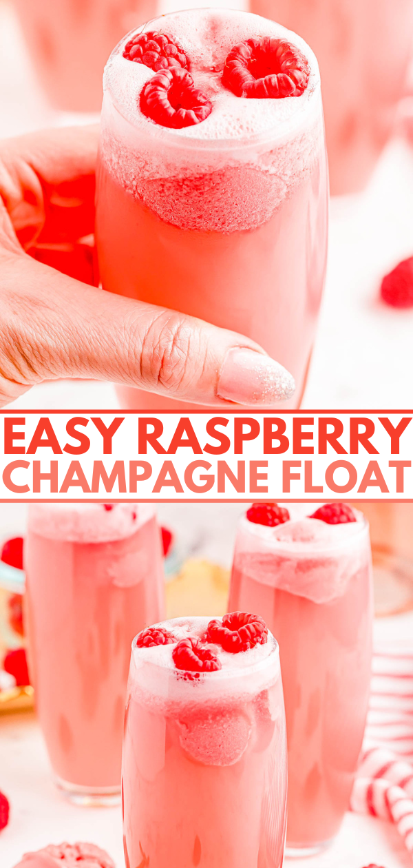 A hand holds a glass of raspberry champagne float with raspberries on top. Below, three more glasses with the same drink are arranged. Text reads "Easy Raspberry Champagne Float.
