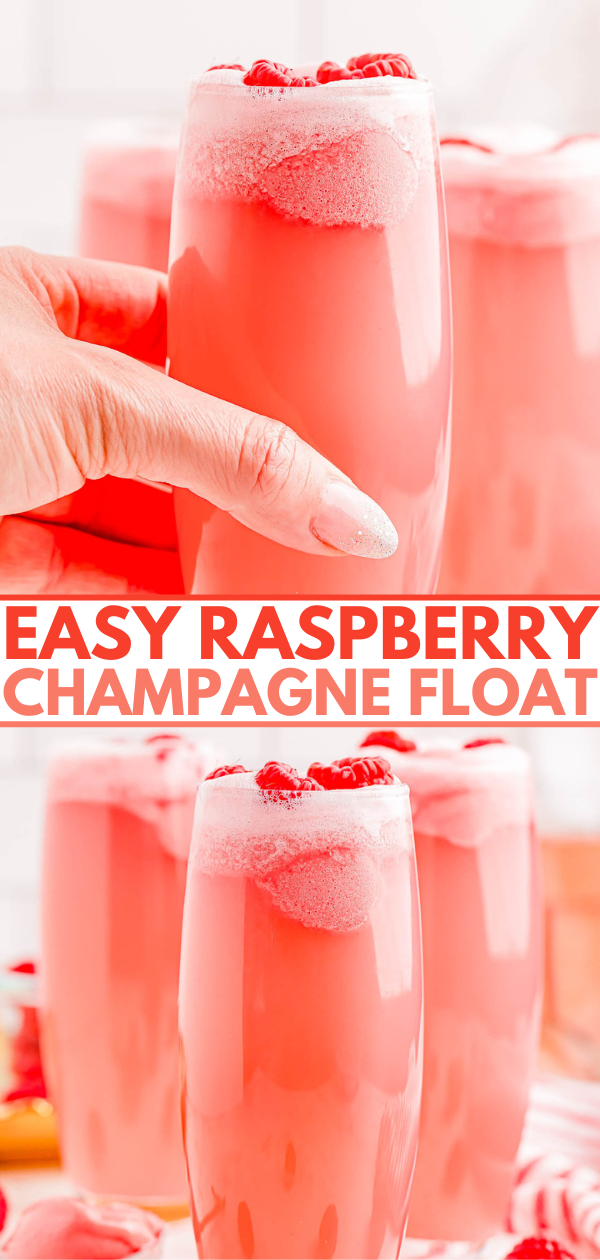 Hand holding a pink raspberry champagne float in a tall glass, with the text "Easy Raspberry Champagne Float" in bold below, and three similar drinks visible in the background.