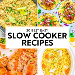 Collage of four slow-cooker recipes including soup, tacos, and meat dishes titled "30 Best Easy Slow Cooker Recipes" by Averie Cooks.