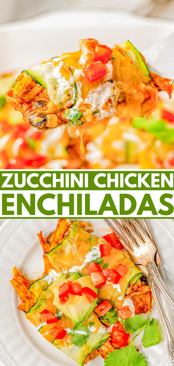 Two close-up shots of zucchini chicken enchiladas, topped with melted cheese, chopped tomatoes, and cilantro. Text overlay reads "Zucchini Chicken Enchiladas." A fork is placed beside the enchiladas.