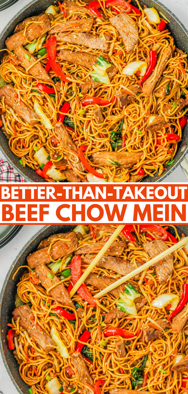 A skillet filled with beef chow mein, featuring noodles, sliced beef, red bell peppers, and bok choy with chopsticks resting on the edge. The text reads “Better-Than-Takeout Beef Chow Mein.”.